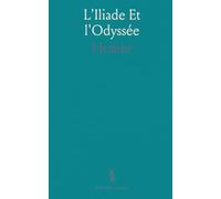 L'Iliade Et l'Odyssée