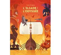L'Iliade et L'Odyssée - l'oeuvre complète