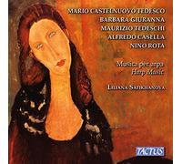 Liliana Safikhanova - Luigi Maurizio Tedeschi, Mario Castelnuovo-Tedesco, Nino Rota, Alfredo Casella, Barbara Giuranna: Harp Music
