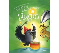 Liliane Oser Re Der kleine Zauberrabe Hugin (Zauberrabe Hugin: Der kl (Hardback)