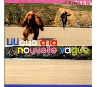 Lilicub - Lilicub a la Nouvelle Vague