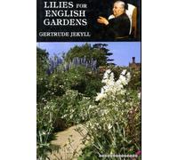 Lilies for English Gardens