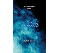 Lilith: 1 (Mr. M's Bookshop)