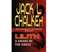 Lilith: A Snake in the Grass (The Four Lords of the Diamond)