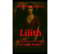 Lilith: Eden's Forsaken Queen