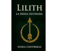 Lilith El Despertar de la Diosa