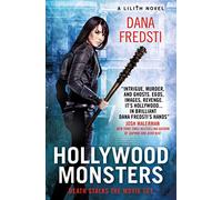 Lilith - Hollywood Monsters (Lilith, 3)