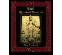 Lilith, Queen of Demons