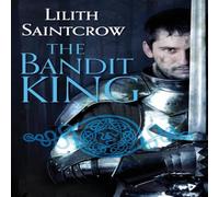 Lilith Saintcrow The Bandit King Paperback Book Lilith Saintcrow Multicolor