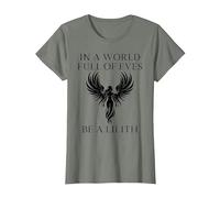 Lilith Tee Shirt in a World Full of Eves be a Lilith T-Shirt, Women, Olive Heather, Medium