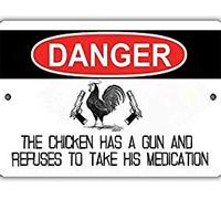 LilithCroft99 Chicken Refuses Medication Sign,Metal Aluminum Warning Sign,Private Property Sign,Decorative Metal Tin Sign Plates 8"x12"