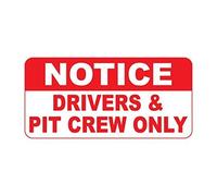 LilithCroft99 Notice Drivers & Pit Crew Only Retro Vintage Style Metal Signs Vintage Home Decor Wall Art Tin Sign 8x12
