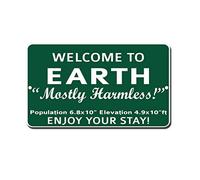 LilithCroft99 Welcome to Earth Mostly Harmless Sign Metal Funny Warning Signs for Property,Home Decor Tin Sign,8x12