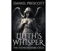 Lilith's Whisper: The 3:33 Nightmare Cycle: 5