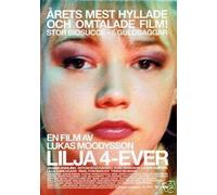 Lilja 4-ever (Lilya 4-ever) [2003] [DVD]