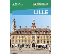 Lille (Le Guide Vert Week&Go)