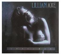 Lillian Axe - Love & War