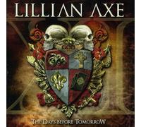 Lillian Axe - Xi: The Days Before Tomorrow