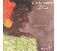 LILLIAN BOUTTE - Music Is My Life