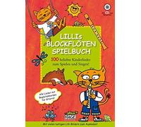 Lillis Blockfloten Spielbuch mit CD: 100 belieb, Hage.