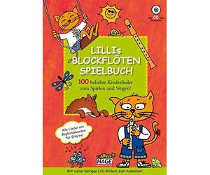 Lillis Blockfloten Spielbuch mit CD: 100 belieb, Hage.
