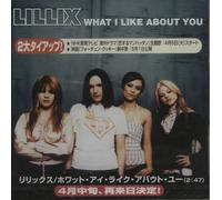 Lillix What I Like About You - Sealed Japanese Promo CD single CD5 PCS-676 Maverick 2003