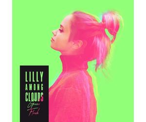 LILLY AMONG CLOUDS - GREEN FLASH CD NEW