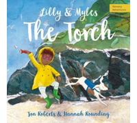Lilly and Myles: The Torch