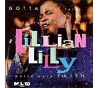 Lilly, Lillian - Gotta Have Faith [CASSETTE]