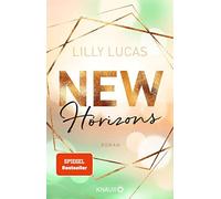 Lilly Lucas New Horizons: Roman (Paperback)