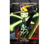 Lilly, Mike - Project SuperPowers Omnibus Volume 2: Black Terror