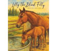 Lilly the Blind Filly