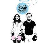 Lilly Wood & The Prick - Fight -New Edition-