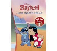 Lilo & Stitch. Leo con Disney. Ohana significa familia (Nivel 3) (Disney. Lectoescritura) (Aprendo con Disney)