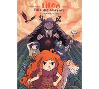 Liloo, fille des cavernes - tome 2 La montagne des âmes (2)