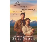 Lily and the Lawman (Brides of the West)