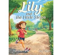 Lily and the Little Steps