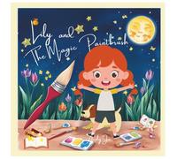 Lily and The Magic Paintbrush