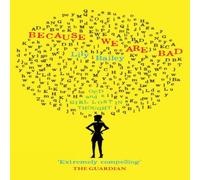 Lily Bailey Because We Are Bad Paperback Book Lily Bailey Multicolor