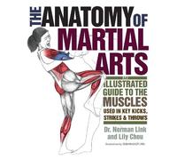 Lily Chou Norman G. Link The Anatomy of Martial Arts (Paperback) (US IMPORT)