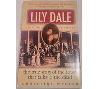 Lily Dale: The True Story of the Town That Talks to the Dead