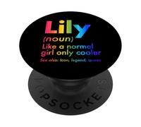 Lily Like A Normal Girl Only Cooler Queen First Name PopSockets Adhesive PopGrip