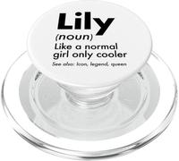 Lily Like A Normal Girl Only Cooler Queen First Name PopSockets PopGrip for MagSafe