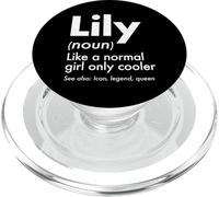 Lily Like A Normal Girl Only Cooler Queen First Name PopSockets PopGrip for MagSafe