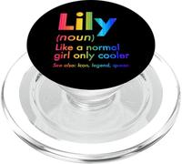 Lily Like A Normal Girl Only Cooler Queen First Name PopSockets PopGrip for MagSafe