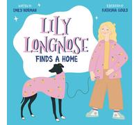 Lily Longnose Finds a Home