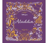 Lily Murray Aladdin (Disney Animated Classics): A deluxe gift book of the Lily Murray Multicolor