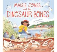 Lily Murray Maisie Jones & the Dinosaur Bones Paperback Book Lily Murray Multicolor