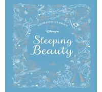 Lily Murray Sleeping Beauty (Disney Animated Classics): A deluxe gift book of Lily Murray Multicolor