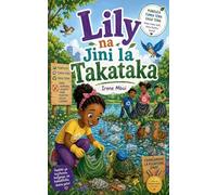 Lily na Jini la Takataka